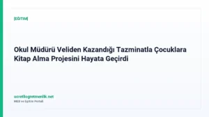 Okul Müdürü Veliden Kazandığı Tazminatla Çocuklara Kitap Alma Projesini Hayata Geçirdi